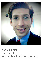 Photo of Rick Lang - Vice President - National Machine Tool Financial