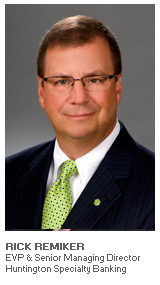 Photo of Rick Remiker - EVP & Senior Managing Director - Huntington Specialty Banking